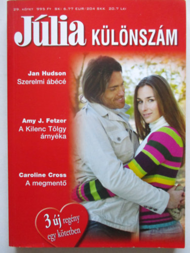 Jlia Klnszm 29.ktet: Szerelmi bc + A Kilenc Tlgy rnyka + A megment