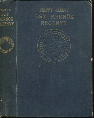 Egy m�rn�k reg�nye