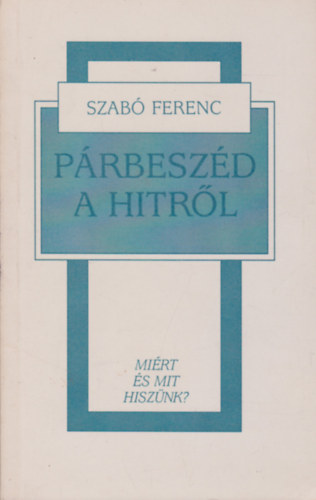 Prbeszd a hitrl