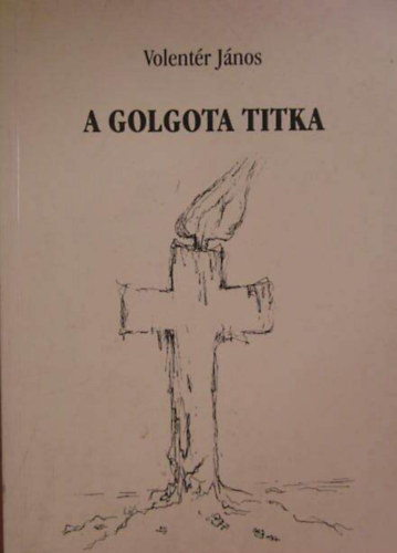 A Golgota Titka