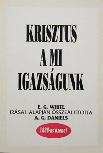Krisztus a mi igazsgunk