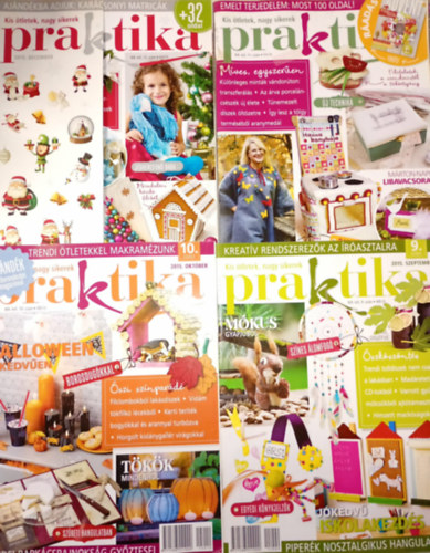 4 db. Praktika Magazin - 2015.szept. - 9. sz�m, 2015.okt. 10. sz�m, 2015.nov. 11. sz�m, 2002.dec. 12. sz�m (szab�s-varr�s-k�t�s-hobby-lak�sdivat-k�zimunka)