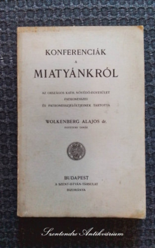 Konferencik a miatynkrl