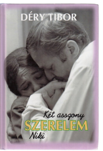K�t asszony - Szerelem - Niki
