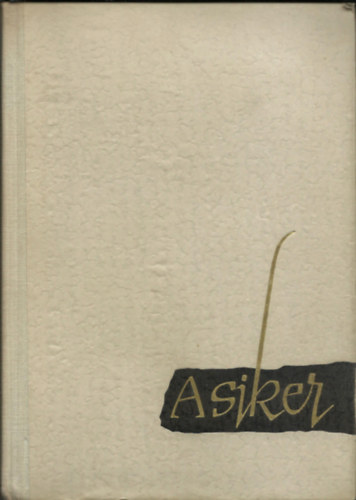 Lion Feuchtwanger - A siker