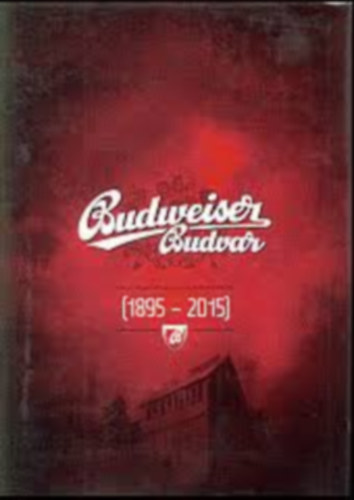 Budweiser Budvar 1895-2015