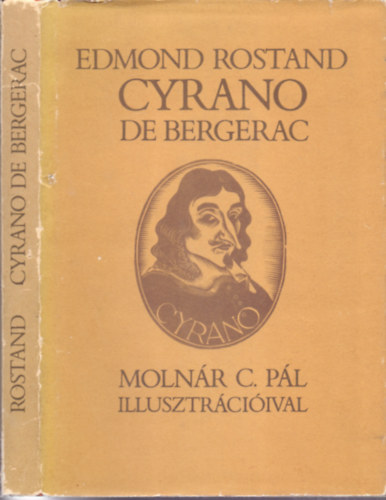 Edmond Rostand - Cyrano de Bergerac \(Molnr C. Pl illusztrciival)