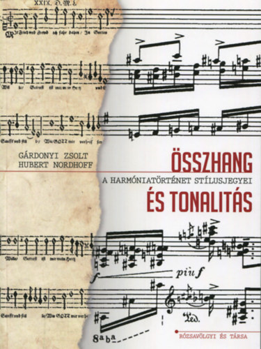 sszhang s tonalits - A harmniatrtnet stlusjegyei