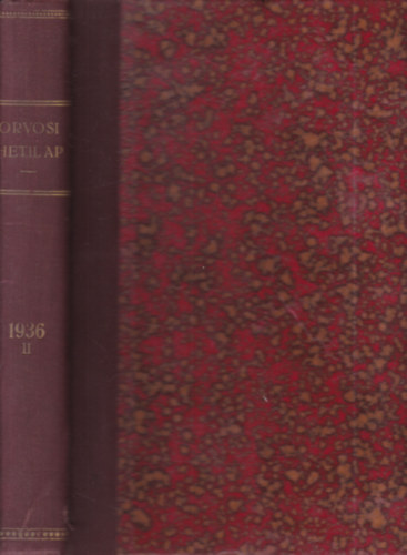 Orvosi hetilap 1936/II. f�l�v (27-52. sz�mok, egybek�tve)