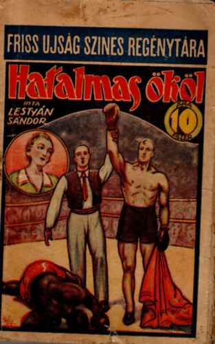 Hatalmas kl - Friss Ujsg Szines Regnytra 112. sz.