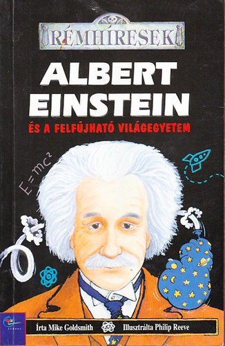 Albert Einstein s a felfjhat vilgegyetem (Rmhresek)