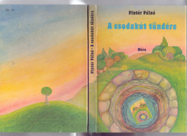 A csodakt tndre (2., feljtott kiads)