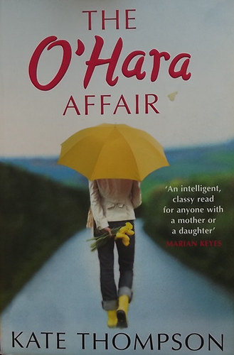 Kate Thompson - The O'Hara Affair