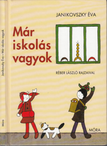 Mr iskols vagyok - Rber Lszl rajzaival