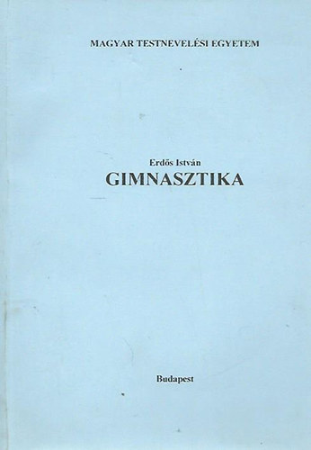 Erd�s Istv�n - Gimnasztika