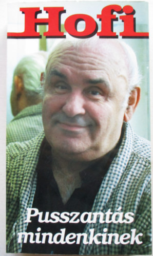 Pusszants mindenkinek