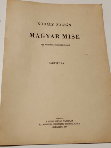 Magyar mise egy sz�lamra ongorak�s�rettel