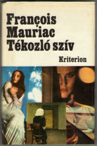 Francois Mauriac - Tkozl szv