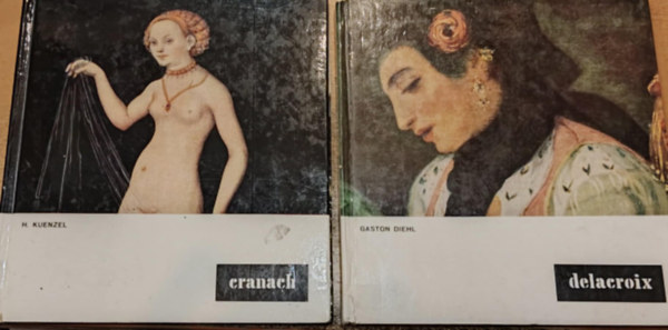 2 db festszet, nmet: Lucas Cranach der ltere + Delacroix