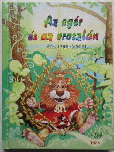 Az egr s az oroszln (Aesopus mesi)