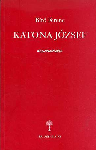 Katona Jzsef Monogrfia