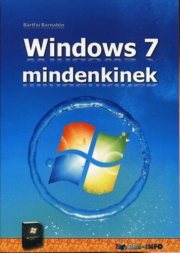 Windows 7 mindenkinek