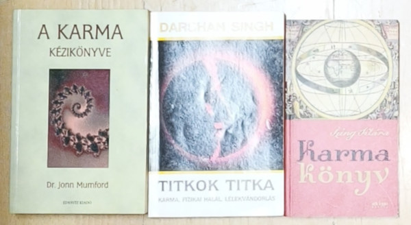3db karm�val kapcsolatos k�nyv - A karma k�zik�nyve, Titkok titka-Karma, fizikai hal�l, l�lkv�ndorl�s, Karma k�nyv