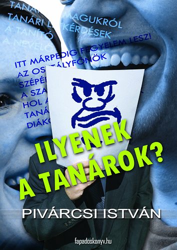 Ilyenek a tanrok? (2006-2010)