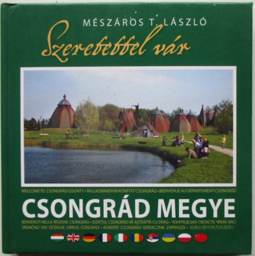 Szeretettel v�r Csongr�d megye