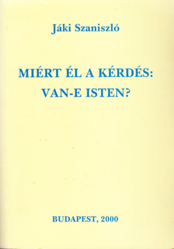 Mirt l a krds: Van-e Isten?