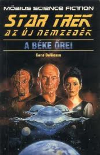 DeWeese Gene - Star Trek-Az j nemzedk-A bke rei