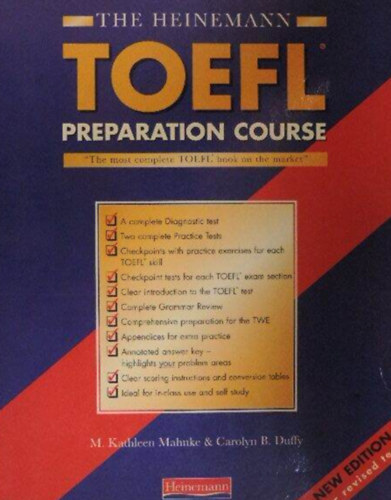 Carolyn B. Duffy M. Kathleen Mahnke - The Heinemann TOEFL Preparation Course