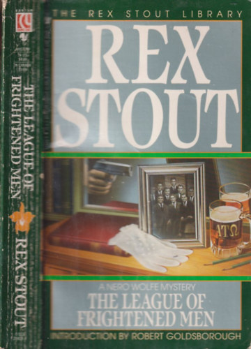 Rex Strout - Nero Wolfe: The League of Frightened Men