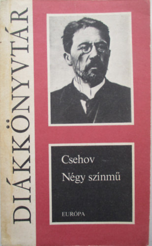 Anton Pavlovics Csehov - Ngy sznm
