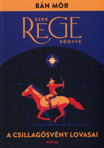 A Csillagsvny lovasai