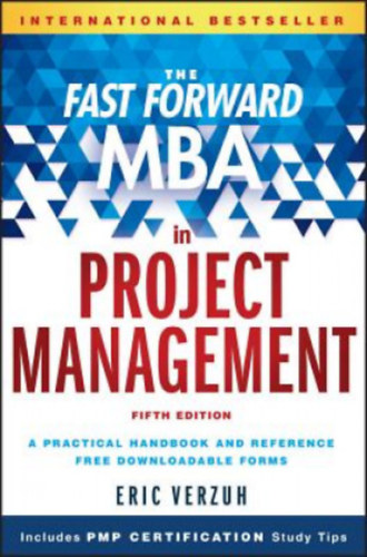 Erich Verzuh - The Fast Forward MBA in Project Management