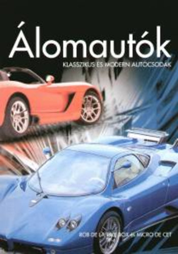 lomautk - Klasszikus s modern autcsodk