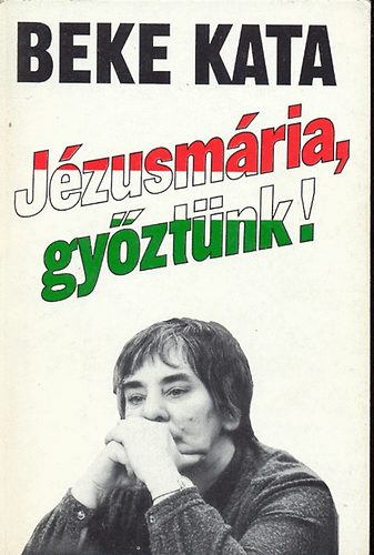 Jzusmria, gyztnk!