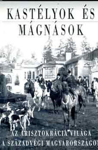 Kastlyok s mgnsok