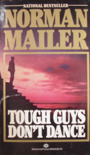 Tough Guys Don`t Dance