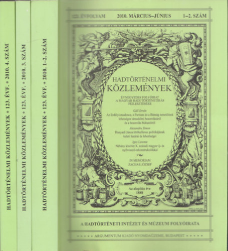 Hausner Gbor  (szerk.) - Hadtrtnelmi Kzlemnyek 123.vf/1-4. (3 ktetben)