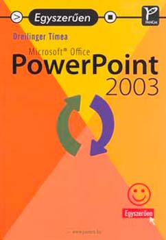Dreilinger Tmea - Egyszeren Microsoft Office PowerPoint 2003