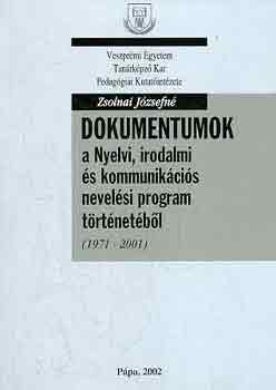 Dokumentumok a nyelvi, irodalmi s kommunikcis nevelsi...