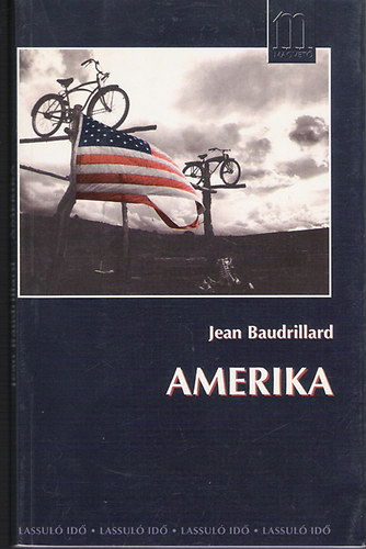 Jean Baudrillard - Amerika (Baudrillard)