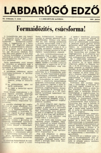 Labdarg edz 1982-85.-ig, 4 vfolyam egybektve ( vfolyamonknt 6 szm )