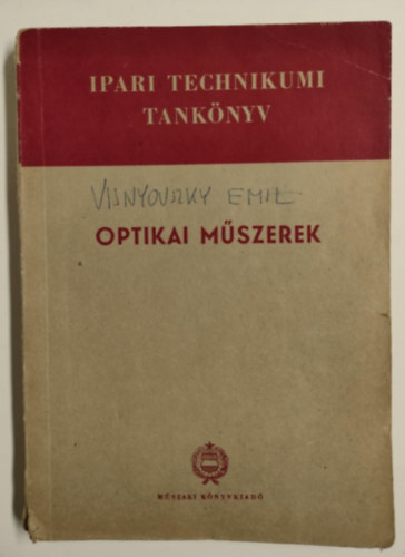 Optikai mszerek - Az ipari tecnikumok szmra