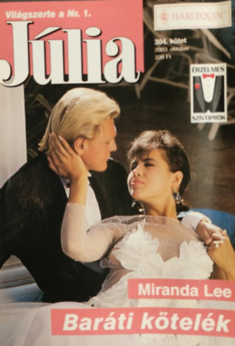 Baráti kötelék (Júlia 304. kötet)
