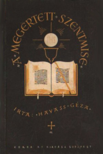 A megrtett szentmise