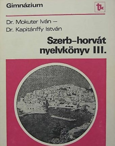 Szerb-horvt nyelvknyv III.