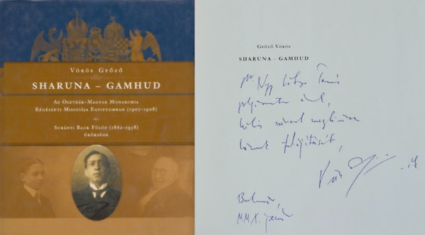 Sharuna - Gamhud - Az Osztr�k-Magyar Monarchia R�g�szeti Misszi�ja Egyiptomban (1907-1908) - Sur�nyi Back F�l�p (1862-1958) �r�ks�ge